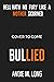 Bullied by Andie M. Long
