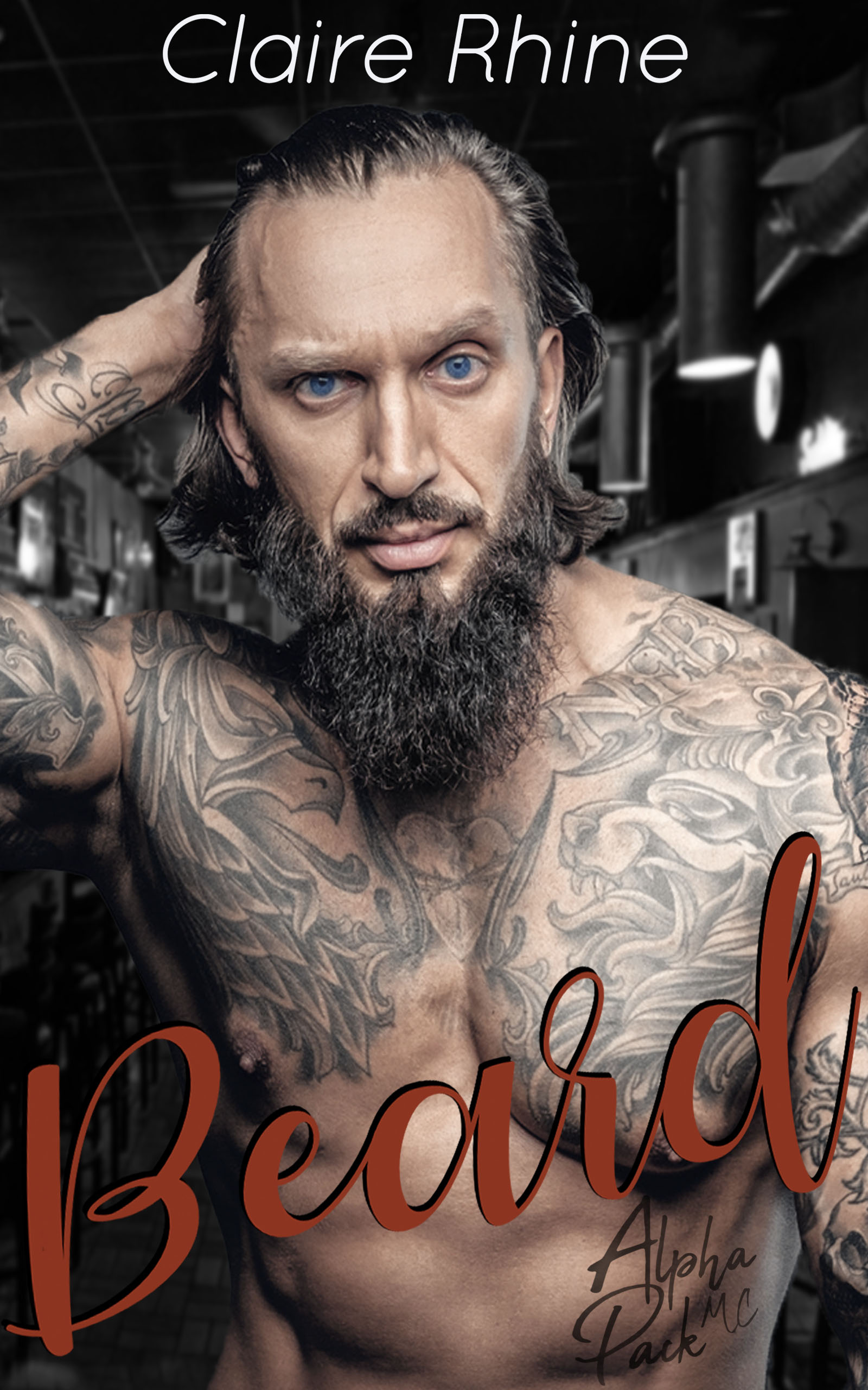 Beard (Alpha Pack MC #3)