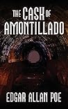 The Cask of Amontillado by Edgar Allan Poe