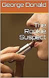 The Rookie Suspect