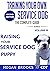 Training your own Service Dog The Complete Guide Series by Megan Brooks