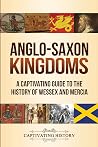 Anglo-Saxon Kingd...