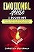 Emotional Abuse: 3 Books in...