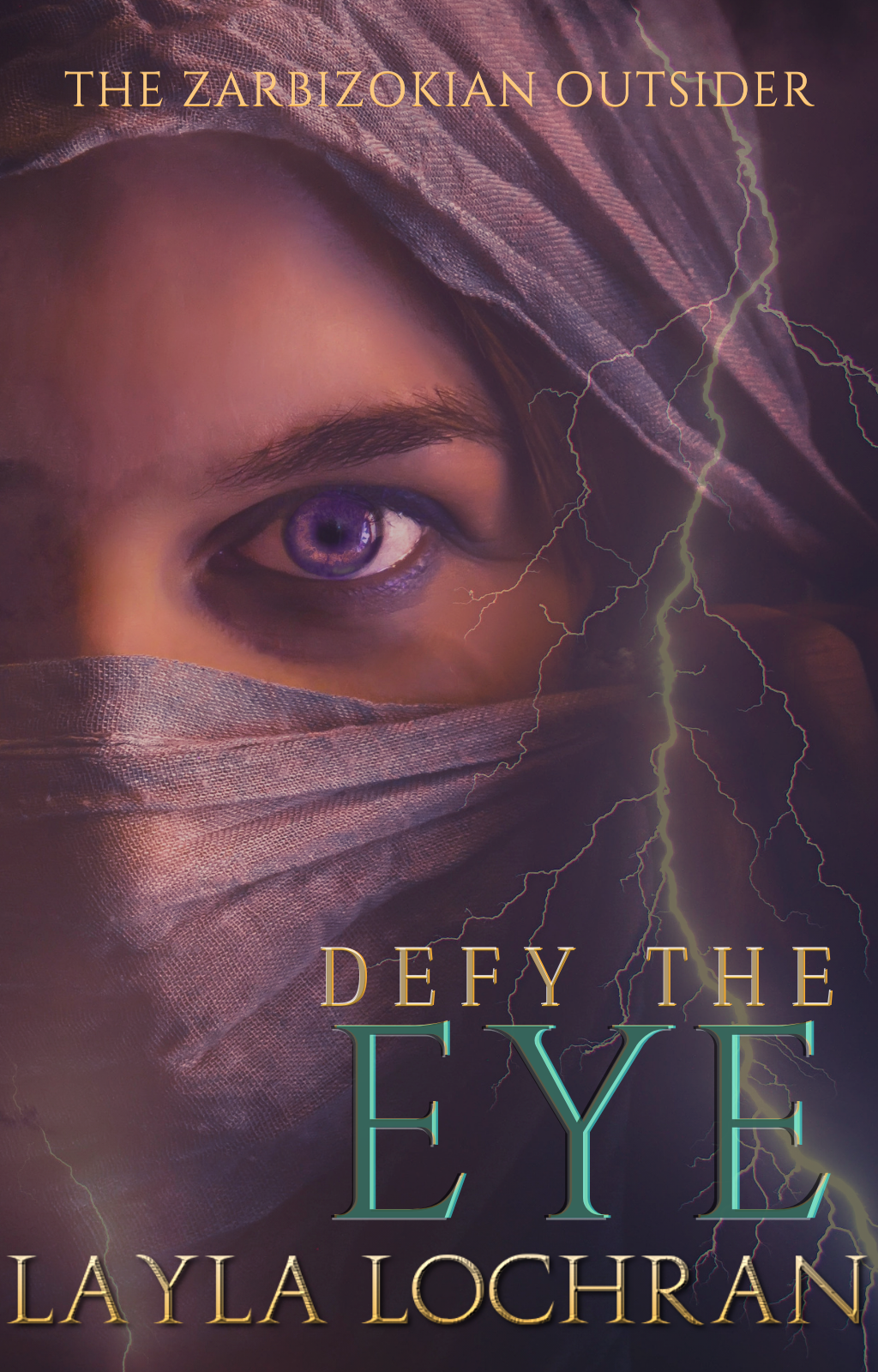 Defy The EYE: The Zarbizokian Outsider (Ambrota Defenders, #0.5)
