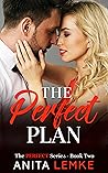 The Perfect Plan (The Perfect Series #2)