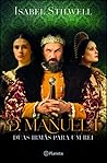D. Manuel I -  Du...