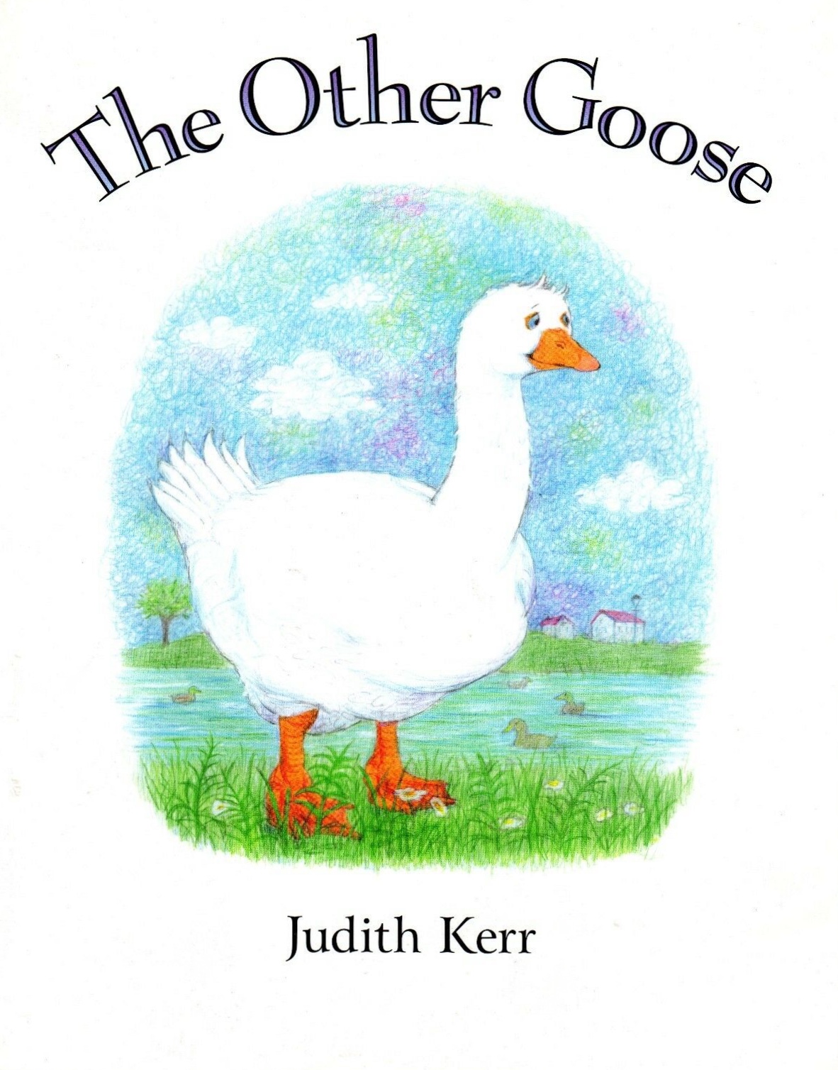 The Other Goose (Hardcover)