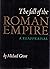 The Fall of the Roman Empire: A Reappraisal