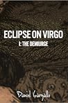 Eclipse on Virgo: The Demiurge