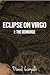 Eclipse on Virgo: The Demiurge