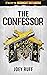 The Confessor: A Tale of th...