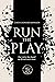 Run The Play: Four stories ...