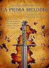 La prima melodia (Cronache Armoniche #1) La prima melodia (Cronache Armoniche #1)