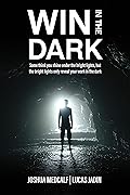 Win In The Dark