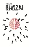 Banzai (Italian Edition) Banzai (Italian Edition)