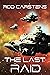 The Last Raid by Rod Carstens