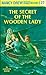 The Secret of the Wooden Lady by Carolyn Keene