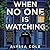 When No One Is Watching