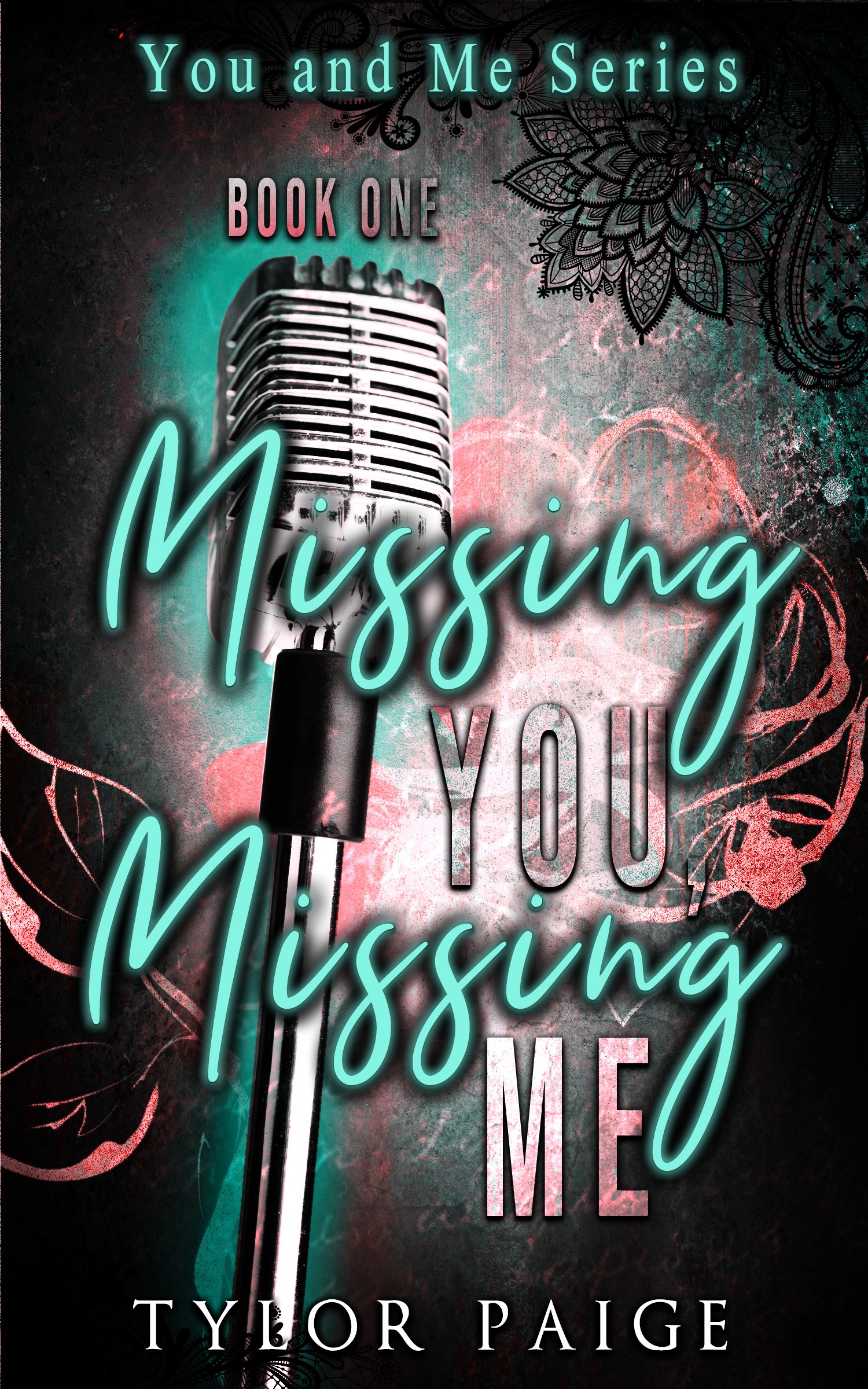 Missing You, Missing Me (You and Me #1)