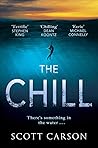 The Chill by Scott  Carson
