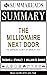 Summary of The Millionaire Next Door by Summareads Media