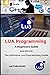 Lua Programming Language, First Edition by Lua Publishing