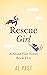 Rescue Girl (Moon Girl Book 5)