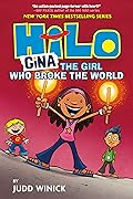 Gina: The Girl Who Broke the World
