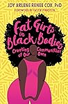 Fat Girls in Black Bodies: Creating Communities of Our Own Book cover for Fat Girls in Black Bodies: Creating Communities of Our Own