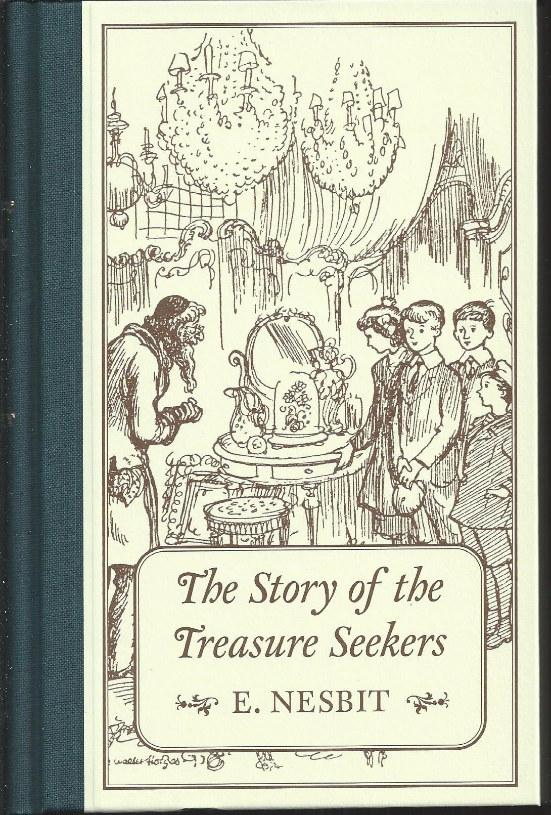 The Story of the Treasure Seekers