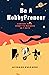 Be A HobbyPreneur by Avinash Kulkarni
