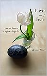 Book cover for Love and Fear: Stories from a Hospice Chaplain