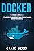 Docker by Craig Berg
