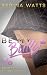 Tunnel Vision: Be My Bully ...