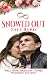 Snowed Out (Well Hung Holid...