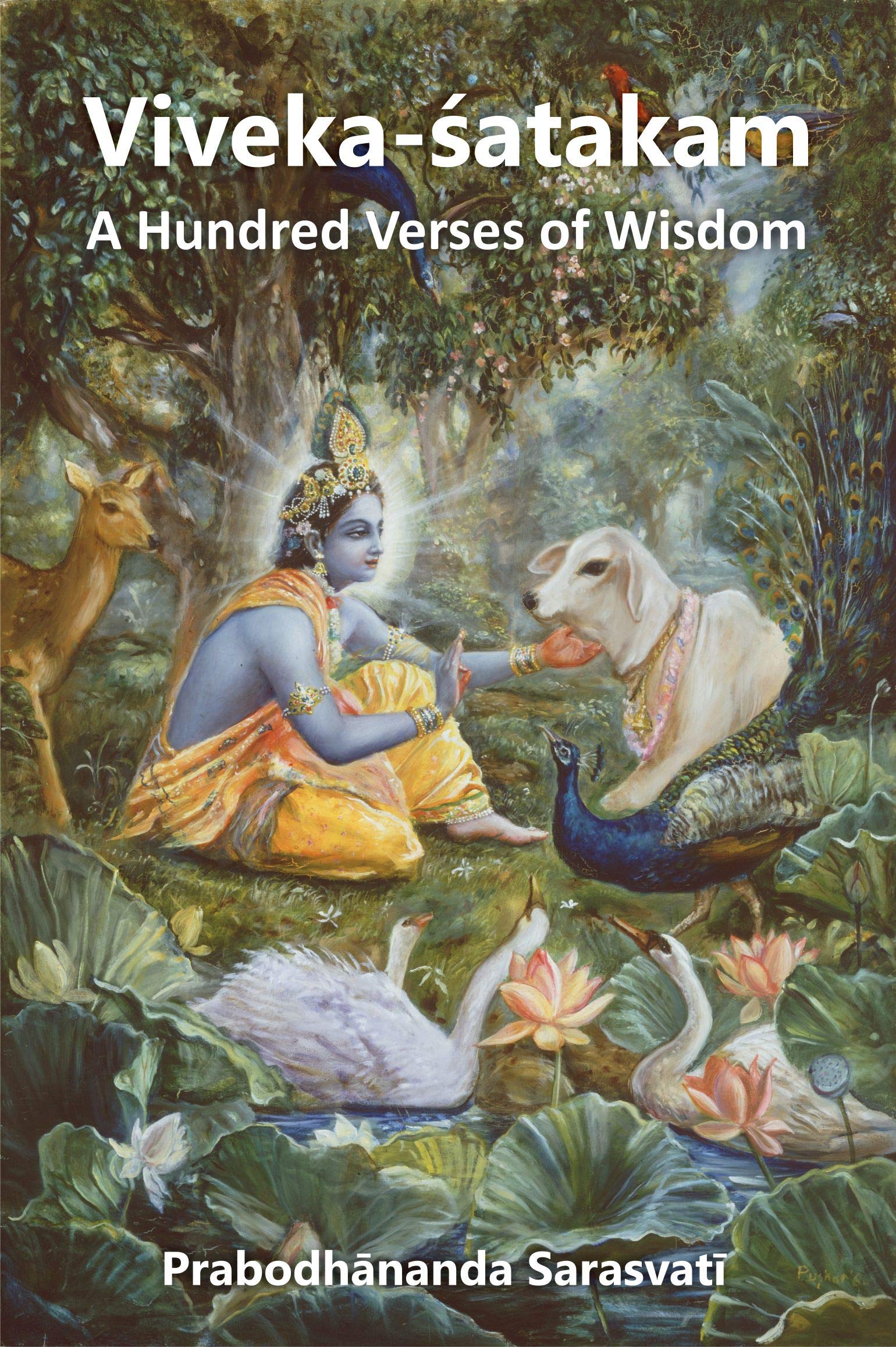 Viveka-satakam: A Hundred Verses of Wisdom (Kindle Edition)