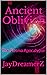 Ancient Oblivion: The Plasm...