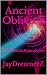 Ancient Oblivion by JayDreamerZ
