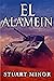 El Alamein (The Second Worl...