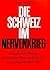 Die Schweiz Im Nervenkrieg:...