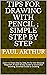 TIPS FOR DRAWING WITH PENCI...