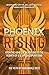 Phoenix Rising: From the Ashes of Desert One to the Rebirth of U.S. Special Operations