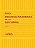 ESCUELA RAZONADA DE LA GUITARRA  by Emilio Pujol