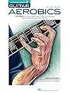 Guitar Aerobics: ...