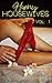 Horny Housewives: Volume 1:...
