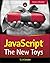 JavaScript: The New Toys