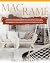 Macramé by Gretchen Crafts