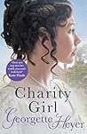 Charity Girl by Georgette Heyer