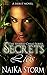 Secrets & Lies by NaiKa Storm