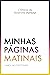 Minhas Páginas Matinais: Cr...